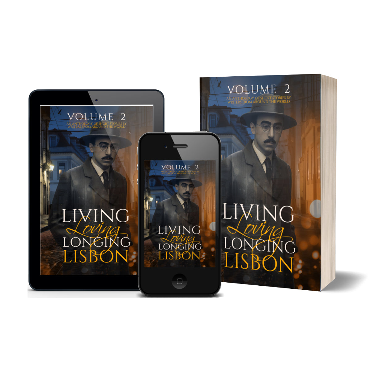 Living, Loving,Longing, Lisbon Volume 2 displayed as an ePub on Kindle and phone, as well as on a paperback