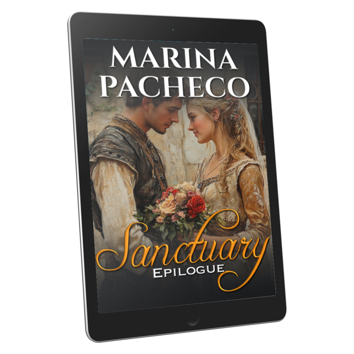 Digital book cover of 'Sanctuary Epilogue' by Marina Pacheco on a tablet screen.