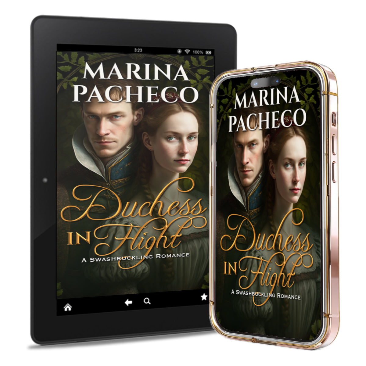 Tablet and smartphone displaying the cover of 'Duchess in Flight' by Marina Pacheco. A historical fiction / romance with a strong female lead.