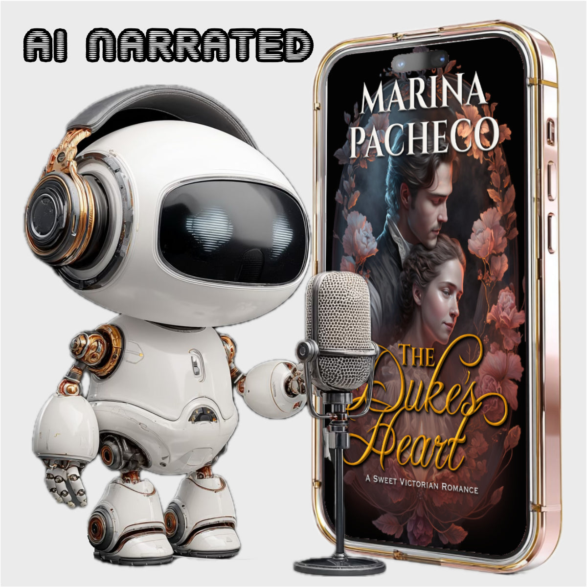 Robotic character with a microphone next to a phone displaying 'The Duke's Heart' by Marina Pacheco