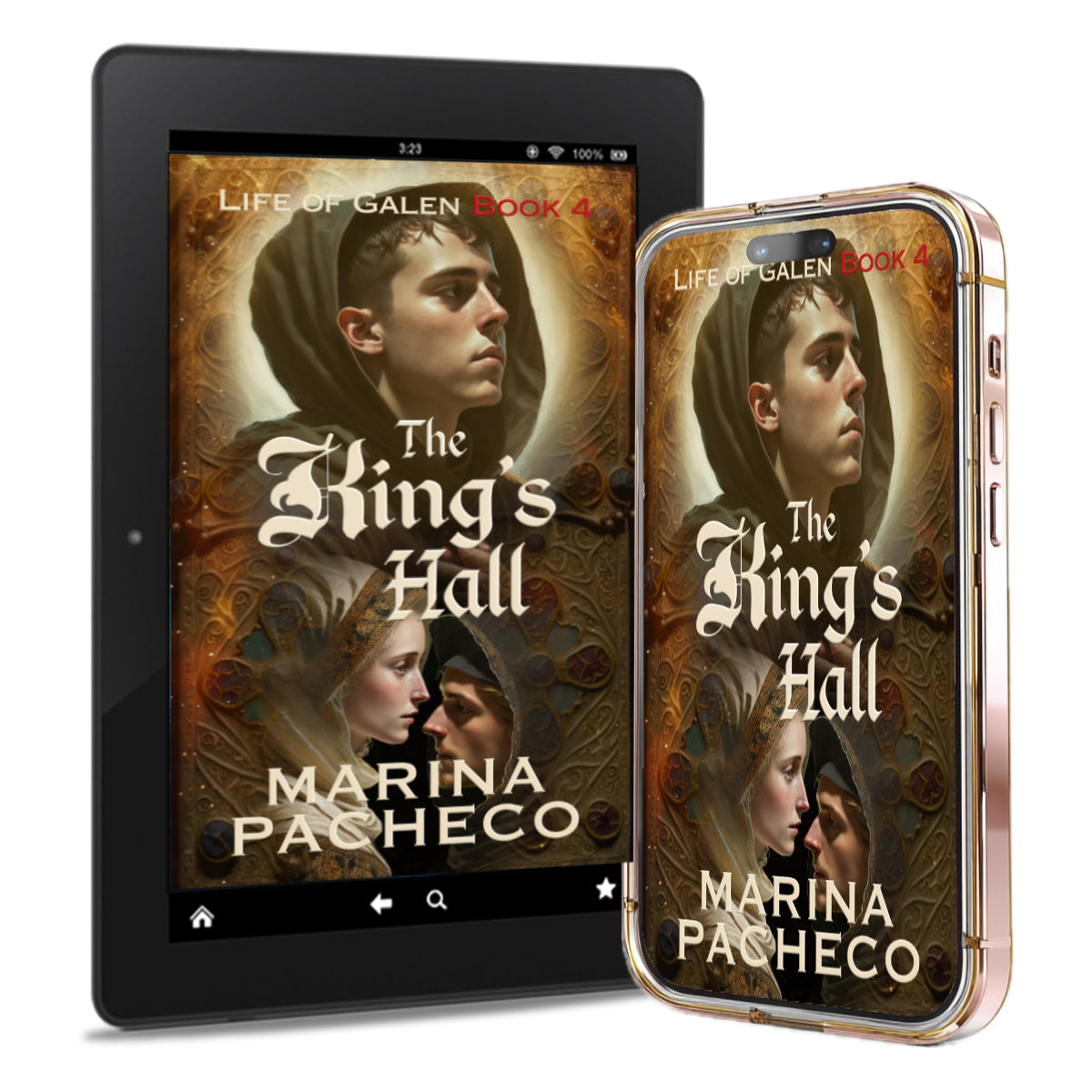 A digital book cover for 'The King's Hall' by Marina Pasheco is displayed on a tablet and a smartphone mockup. The cover art features a dark fantasy illustration of a young man in a hood with a woman in the foreground, set against a warm, ornate background.