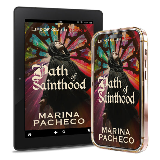 Life of Galen Book 9: Path of Sainthood — EBOOK