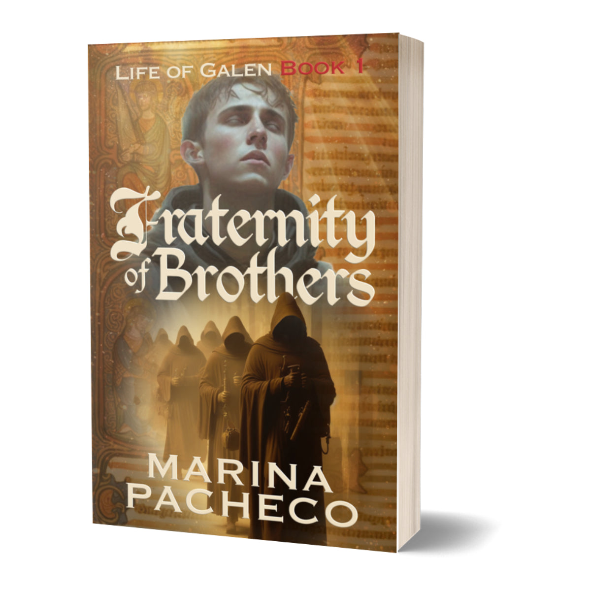 3D Book cover of 'Fraternity of Brothers' by Marina Pacheco with a historical theme.