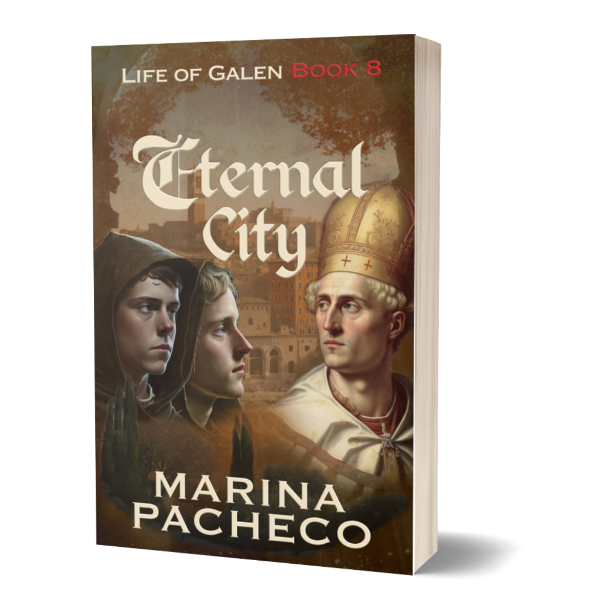 3D Book cover of 'Eternal City' by Marina Pacheco featuring three individuals and a cityscape.