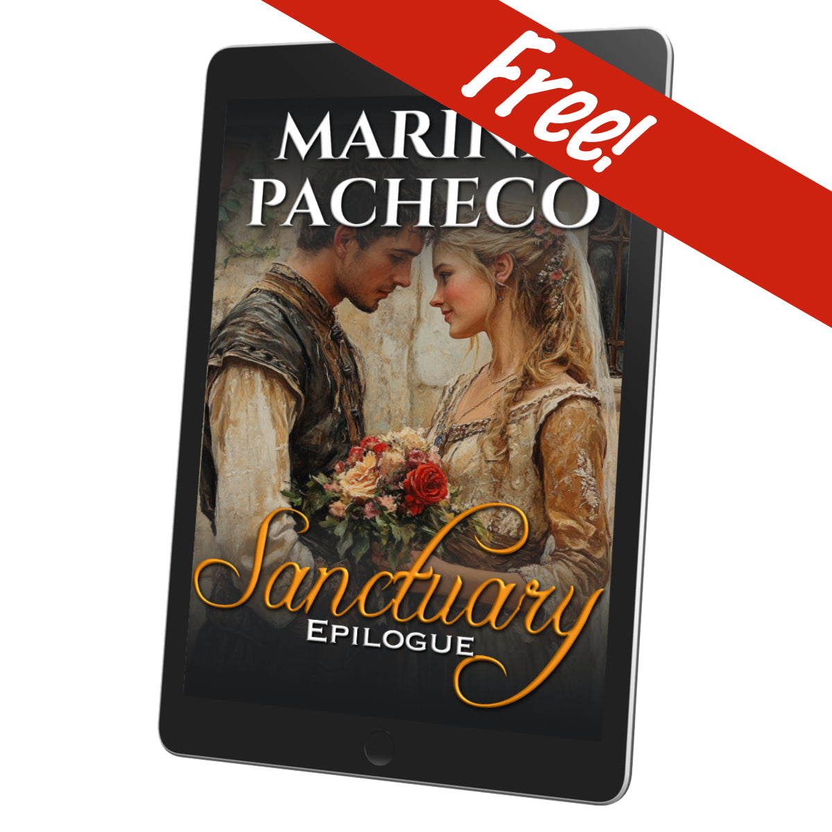 Ebook cover of 'Sanctuary Epilogue' by Marin Pacheco on a tablet with a 'Free!' label.